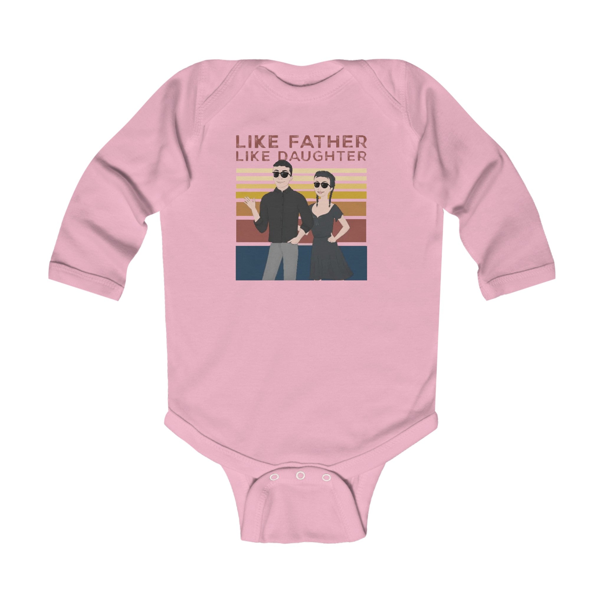 Like father like daughter | Infant Long Sleeve Bodysuit